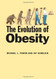 Evolution Of Obesity