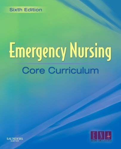 Emergency Nursing Core Curriculum