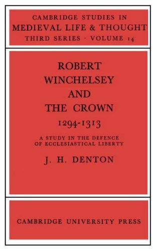 Robert Winchelsey And The Crown 1294-1313
