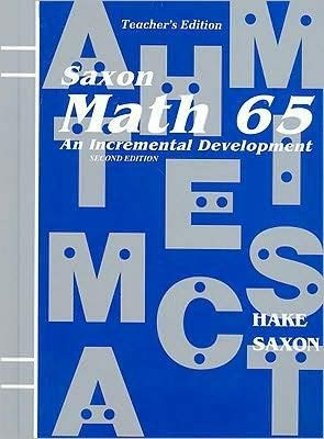 Saxon Math 65 2nd (second) Edition byHake
