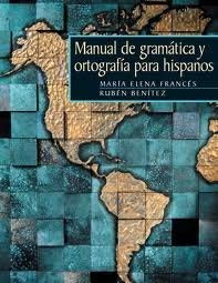 Manual De Gram ?tica Y Ortograf íA Para Hispanos