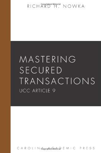 Mastering Secured Transactions