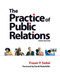 Practice Of Public Relations