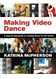 Making Video Dance