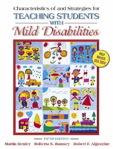 Characteristics Of And Strategies For Teaching Students With Mild Disabilities