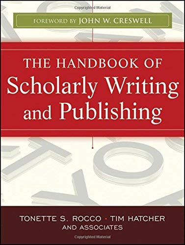 Handbook Of Scholarly Writing And Publishing