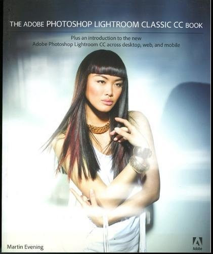 Adobe Photoshop Lightroom Classic CC Book