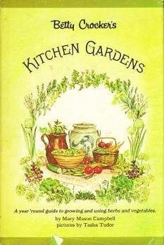 Betty Crocker's Kitchen Gardens