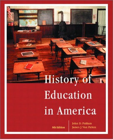 History And Social Foundations Of American Education
