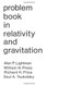 Problem Book In Relativity And Gravitation