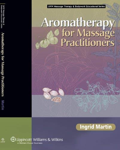 Aromatherapy For Massage Practitioners