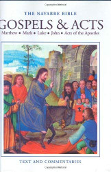 Gospels And Acts Of The Apostles [The Navarre Bible