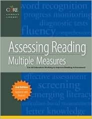 Assessing Reading Multiple Measures