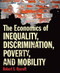 Economics Of Inequality Discrimination Poverty And Mobility