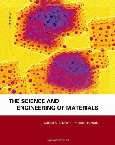 Science And Engineering Of Materials