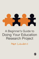Beginner's Guide To Doing Your Education Research Project