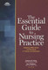 Essential Guide To Nursing Practice
