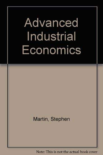 Advanced Industrial Economics