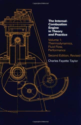 Internal Combustion Engine In Theory And Practice Volume 1