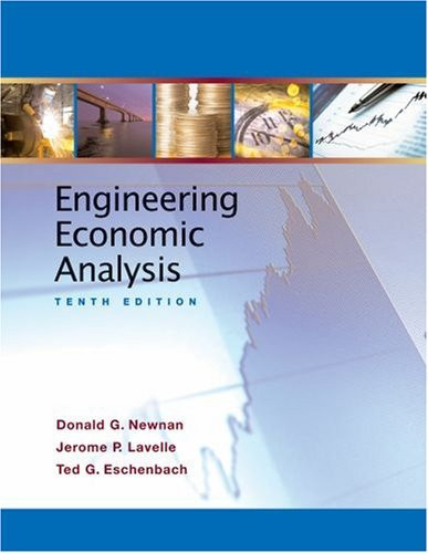 Engineering Economic Analysis Donald G Newnan American