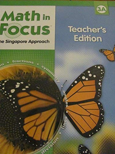 Math In Focus The Singapore Approach Grade 3A Teacher's Edition