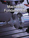 Machining Fundamentals Workbook