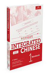 Integrated Chinese Volume 1 Workbook