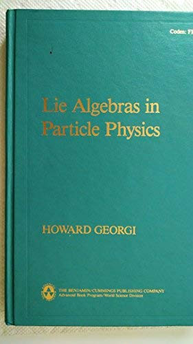 Lie Algebras In Particle Physics