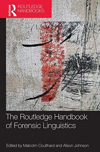 Routledge Handbook Of Forensic Linguistics