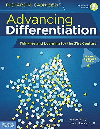 Advancing Differentiation: Thinking and Learning for the 21st Century