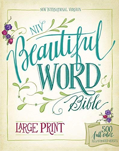 NIV Beautiful Word Bible Large Print