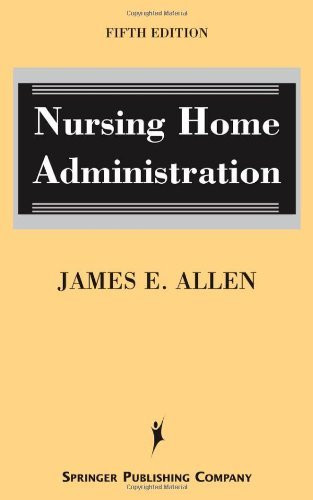 Nursing Home Administration