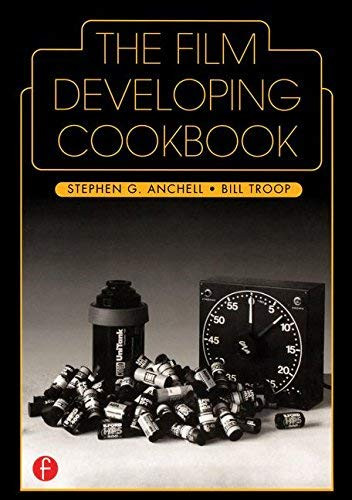 Film Developing Cookbook Volume 2