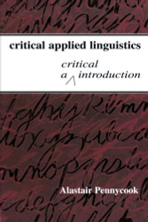 Critical Applied Linguistics