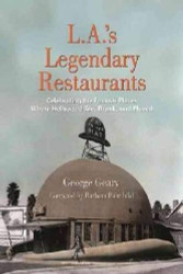 L.A.'s Legendary Restaurants