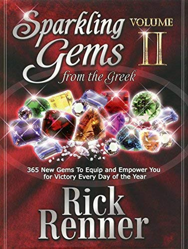 Sparkling Gems From the Greek Volume 2 365 New Gems To Equip And Empower You