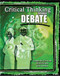 Critical Thinking Through Debate