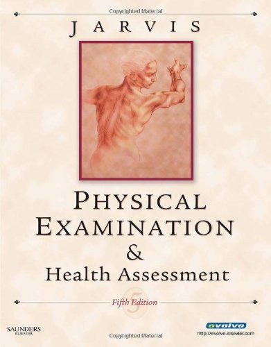 Physical Examination And Health Assessment by Jarvis