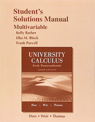 Student Solutions Manual For University Calculus Early Transcendentals