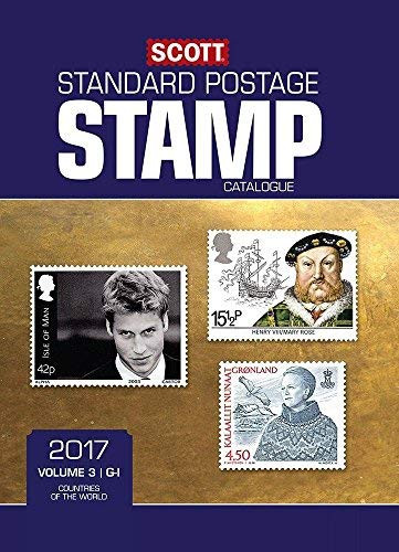 Scott 2017 Standard Postage Stamp Catalogue Volume 3