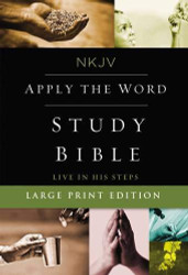 NKJV Apply the Word Study Bible Large Print Red Letter Edition