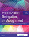 Prioritization Delegation And Assignment