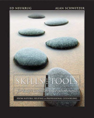Skills And Tools For Today's Counselors And Psychotherapists