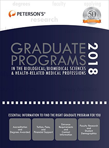 Graduate Programs in the Biological/Biomedical Sciences & Health-Related Medical Professions