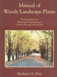 Manual Of Woody Landscape Plants