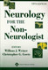 Neurology For The Non-Neurologist