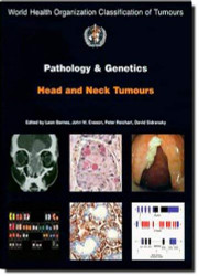 WHO Classification of Head and Neck Tumours