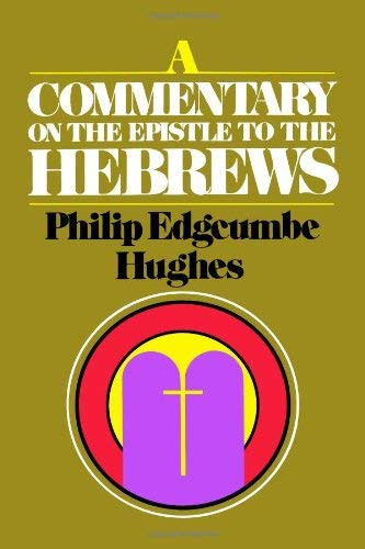 Commentary On The Epistle To The Hebrews