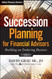 Succession Planning For Financial Advisors + Website