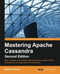 Mastering Apache Cassandra -